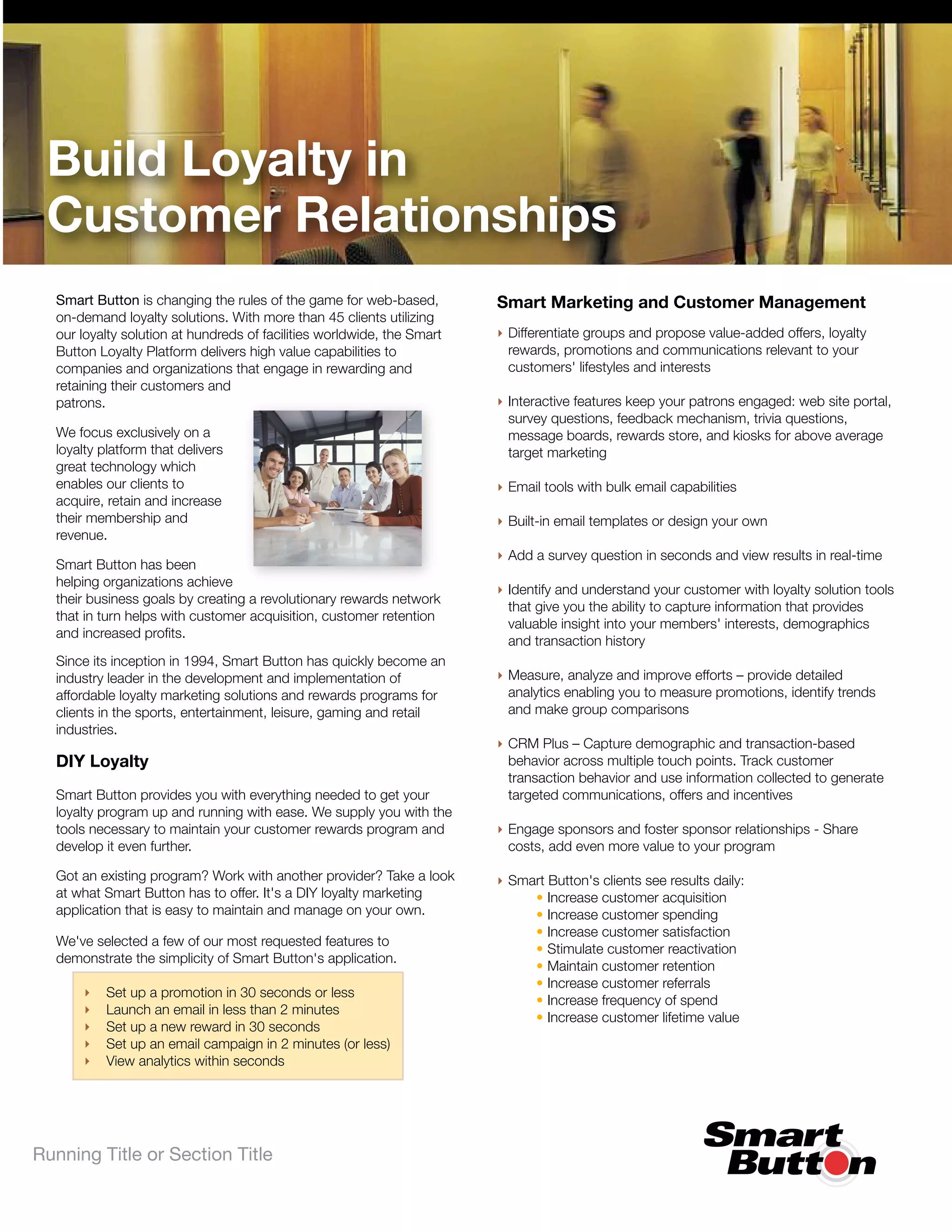 Smart Button Build Loyal Relationships