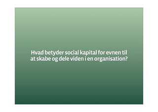 Social Kapital I Organisationer
