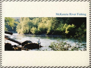 McKenzie River Fishing 