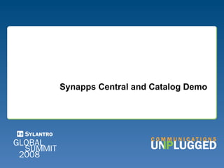 Synapps Central and Catalog Demo 