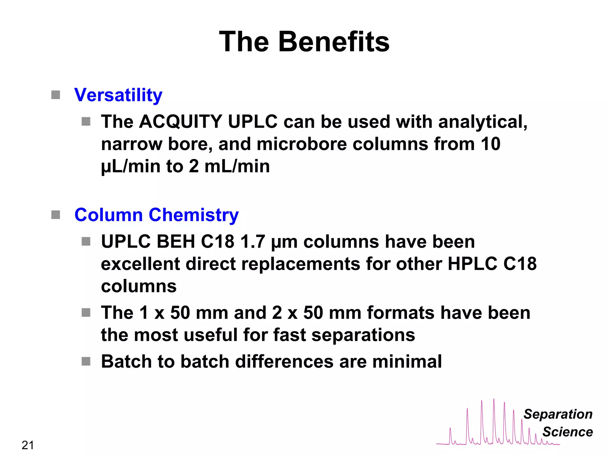 The Benefits of UPLC Technology in the Analytical Laboratory