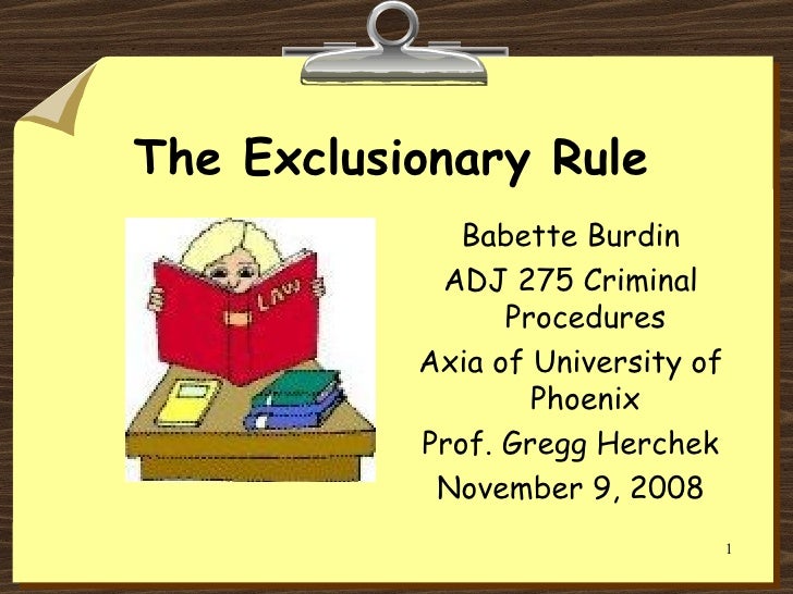 The Exclusionary Rule