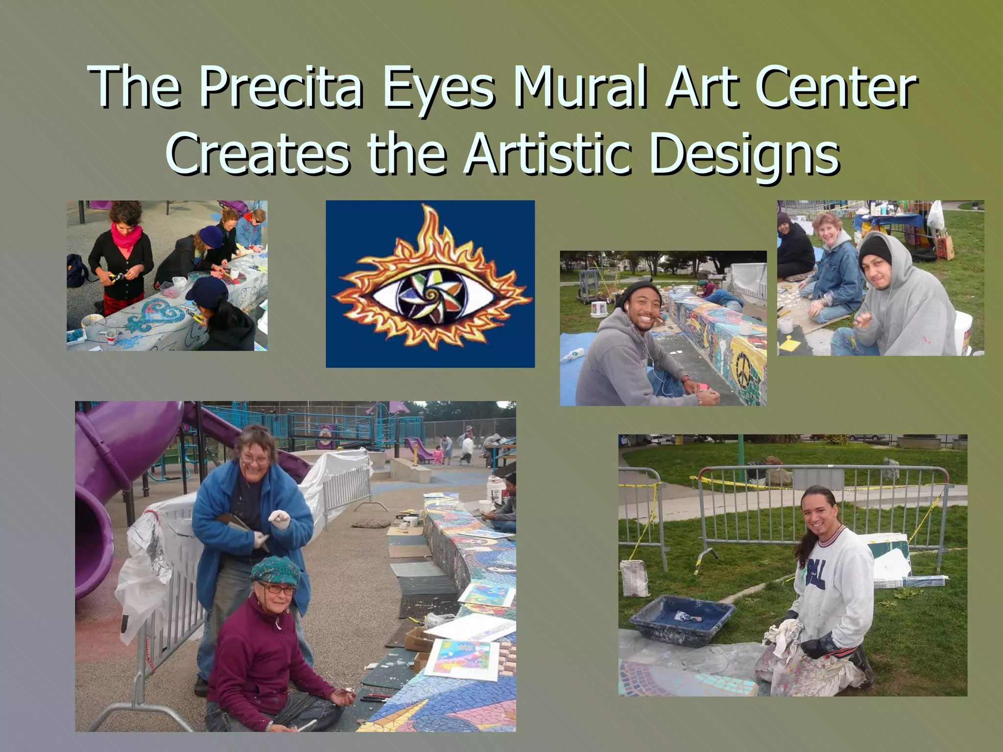 The Precita Eyes Mural Art Center Creates the Artistic Designs 