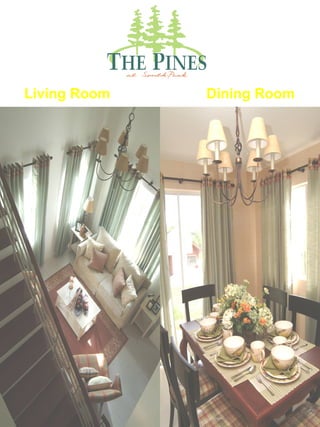 Living Room Dining Room
 