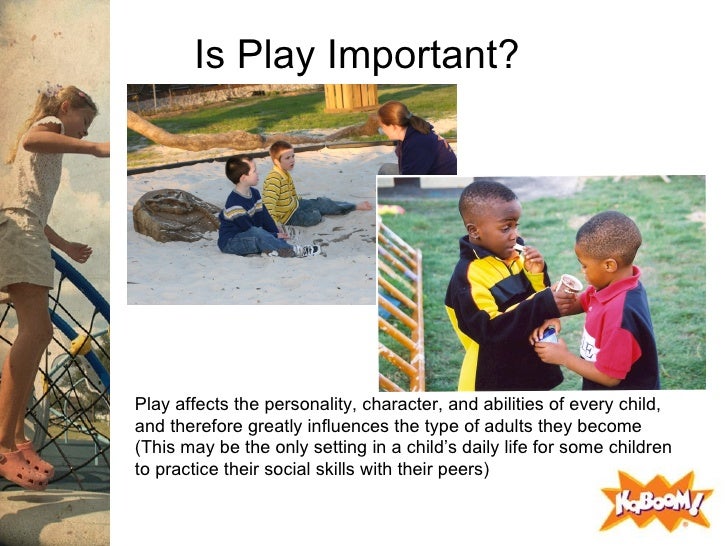 The Value of Play & Playgrounds