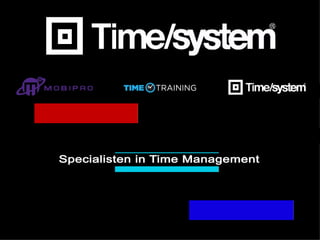 Time System Time System Mini Presentatie | PPT