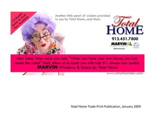 Total Home Trade Print Publication, January 2009
 