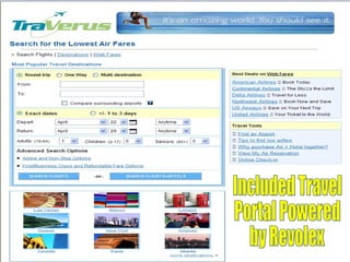 Included Travel Portal Powered by Revolex World Choice Travel 