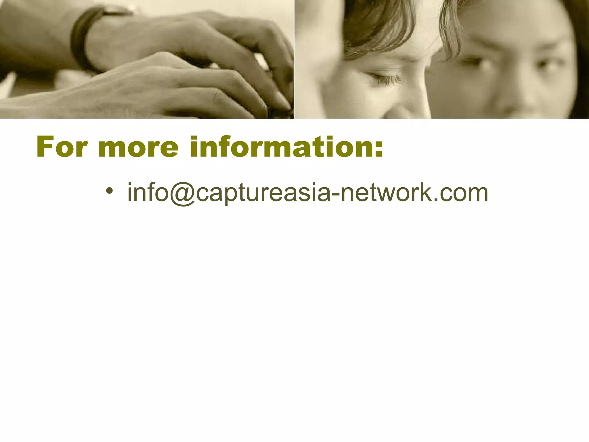 For more information: [email_address] 