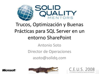 Trucos, OptimizacióN Y Buenas PráCticas Para Sql