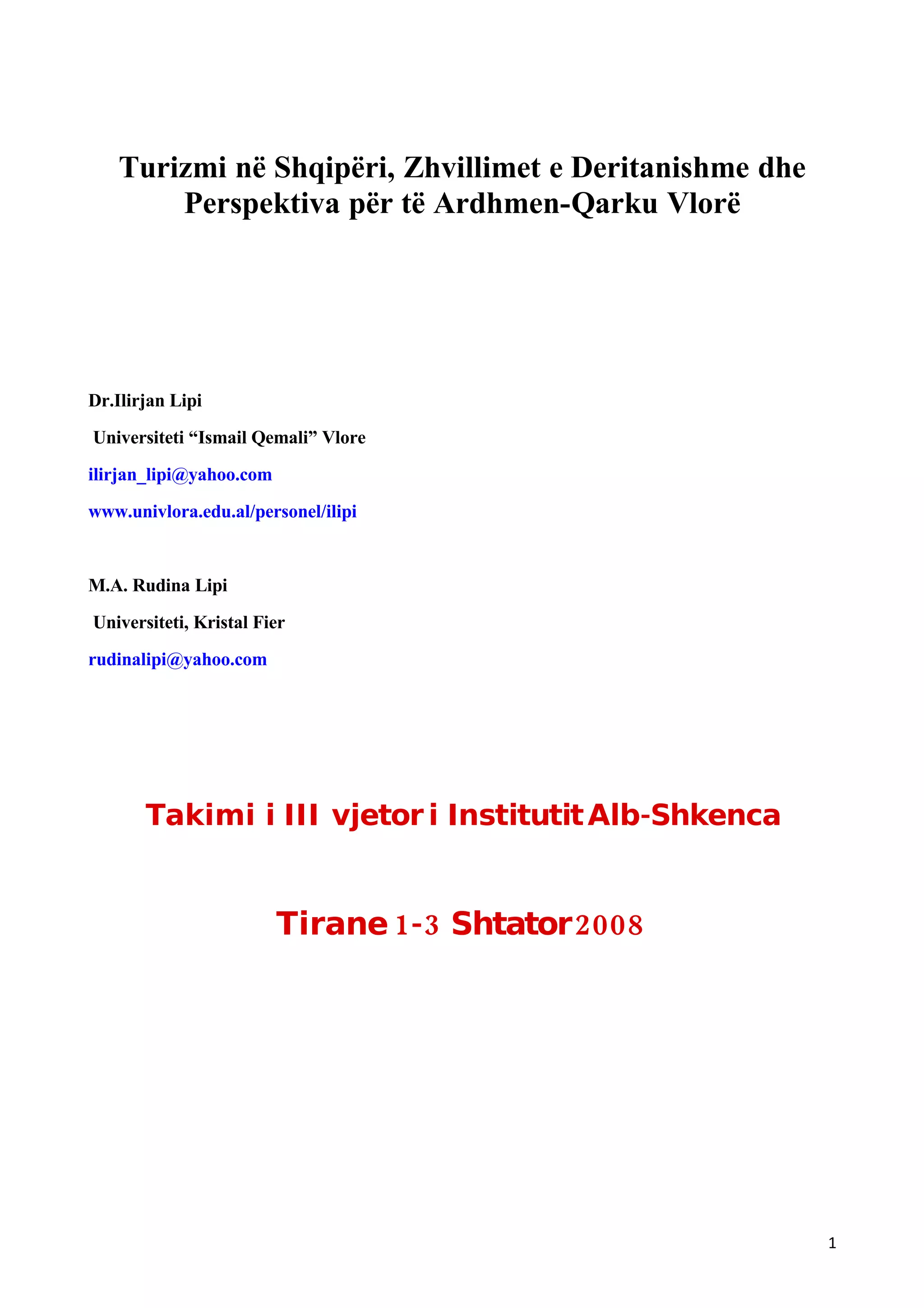 Turizmi Në ShqipëRi Dhe Prespektiva Per Te Ardhmen Qarku Vlore
