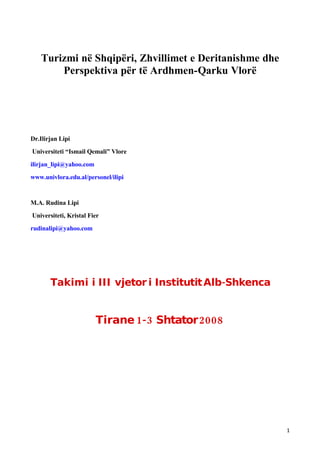 Turizmi Në ShqipëRi Dhe Prespektiva Per Te Ardhmen Qarku Vlore