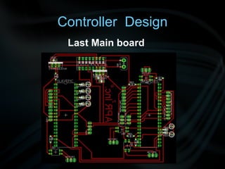 Controller  Design Last Main board 