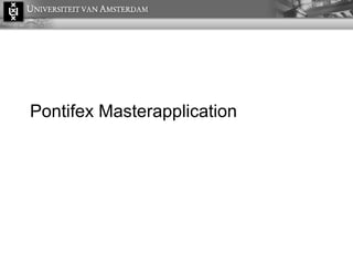 Pontifex Masterapplication 