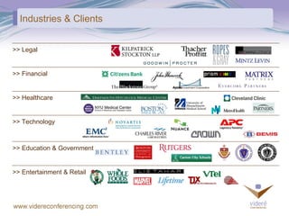Industries & Clients >> Legal >> Financial >> Healthcare >> Technology >> Education & Government >> Entertainment & Retail 