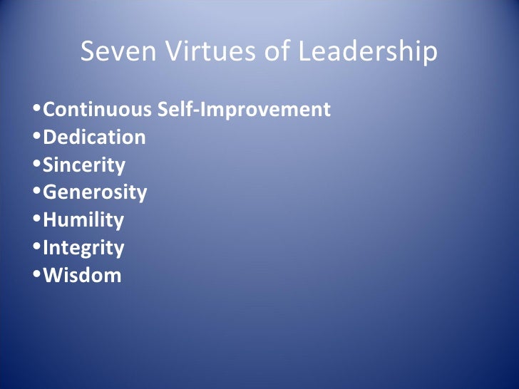 Virtues Of Leadership