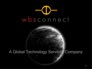 A Global Technology Services Company 