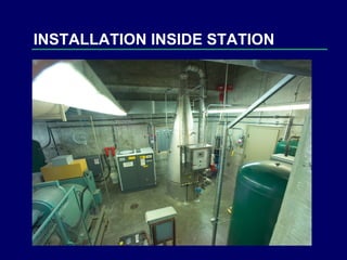 INSTALLATION INSIDE STATION 