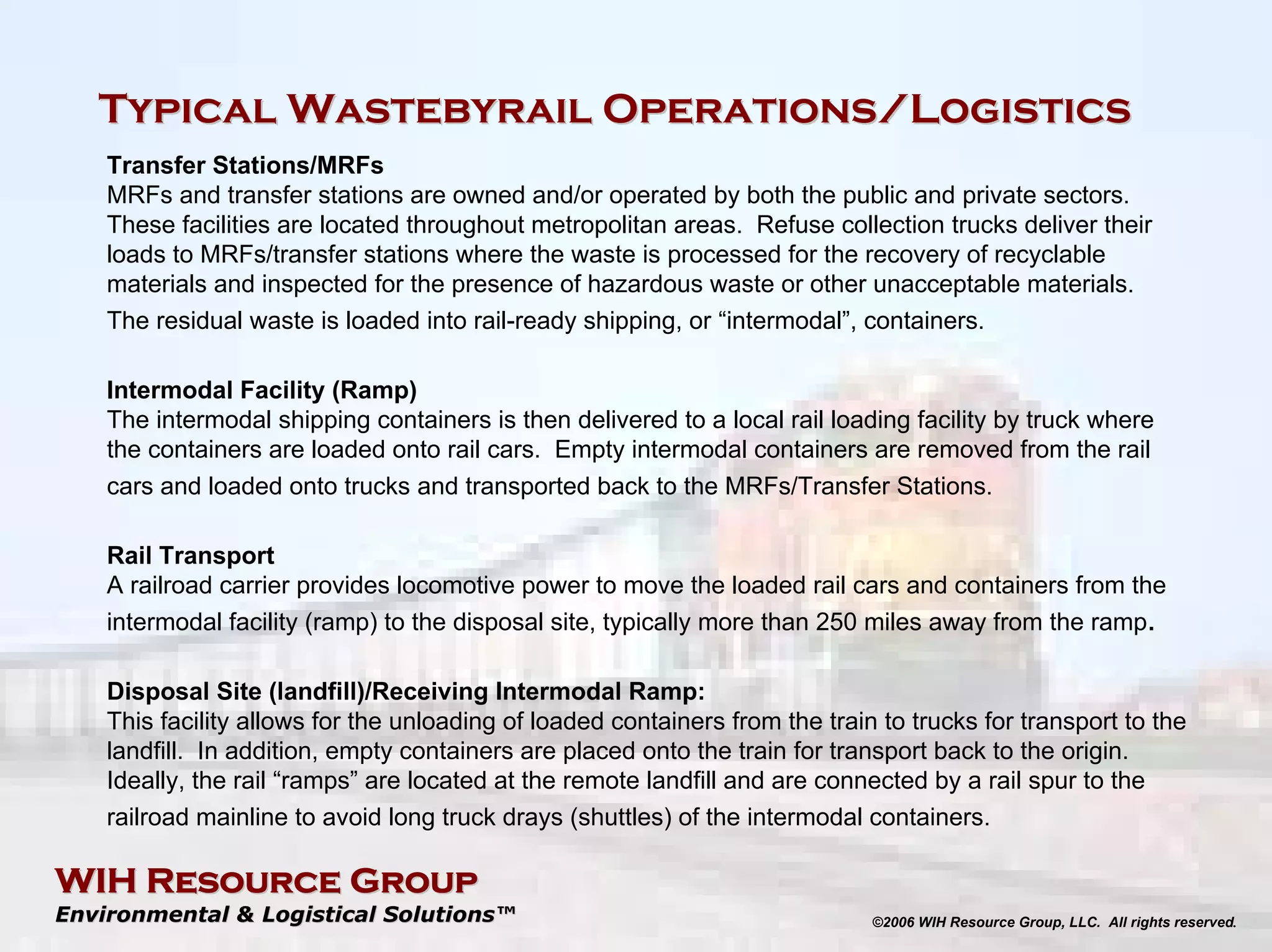 WIH Wastebyrail Program