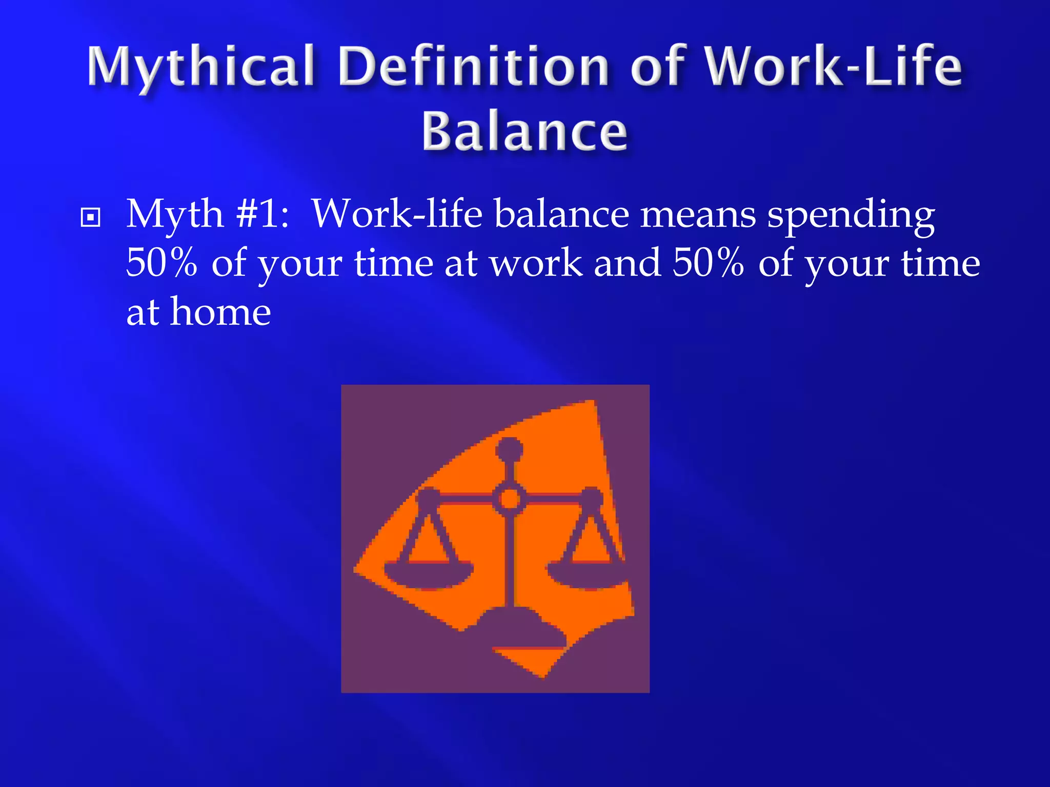 Work-Life Balance Presentation