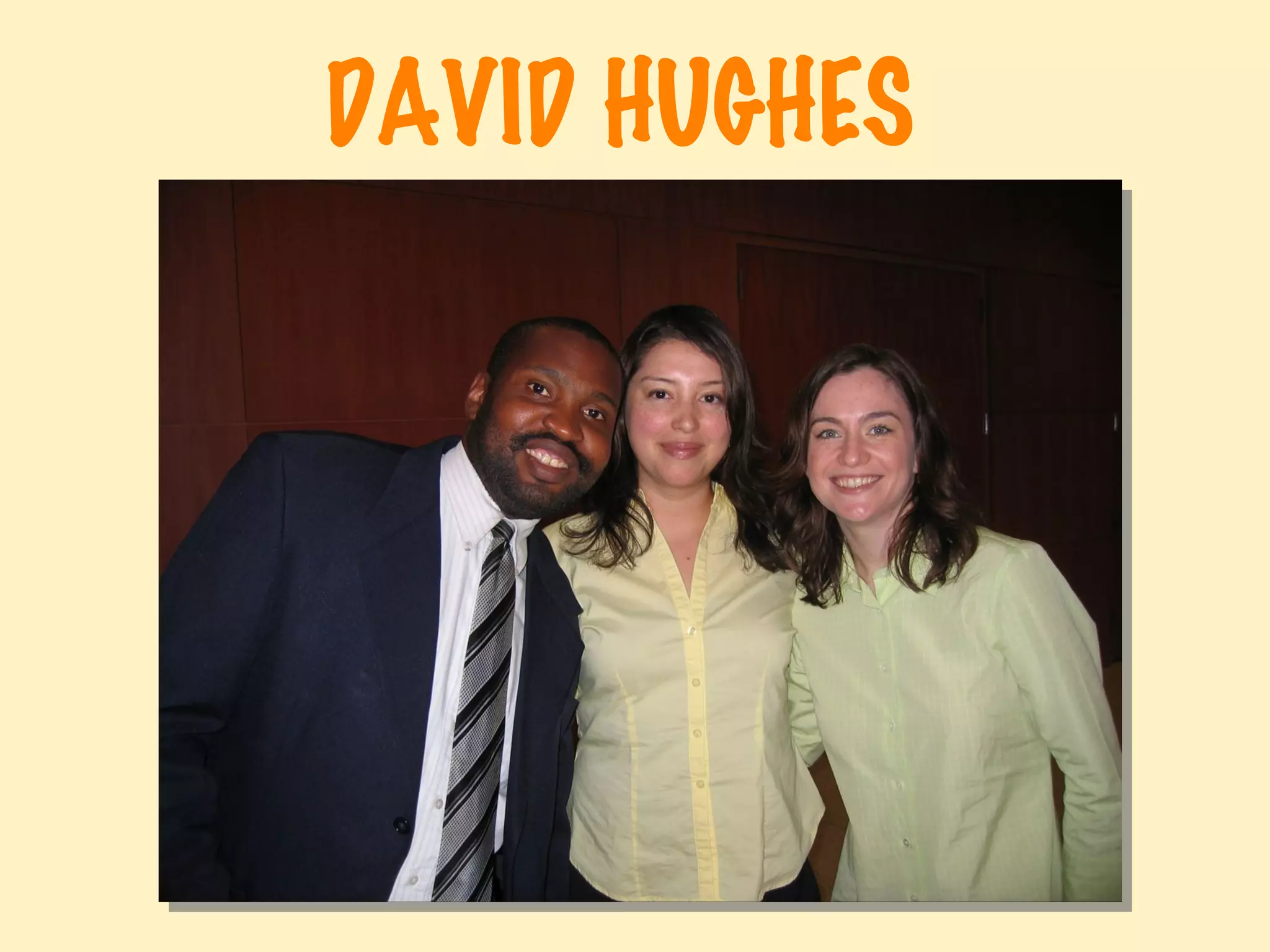 DAVID HUGHES  