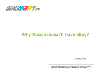 Why Russia doesn’t  have eBay? January 2009 
