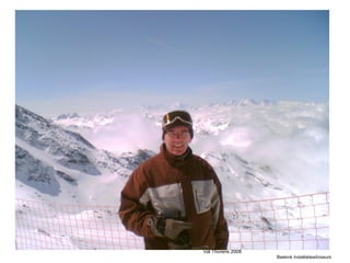 Val Thorens 2008   Beekink Installatieadviseurs 