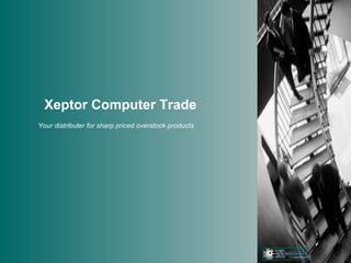 Xeptor Computer Trade ,[object Object]