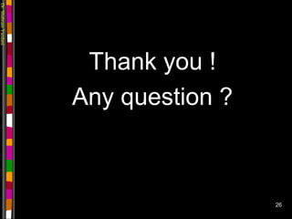 Dr.ShahramYazdani
26
Thank you !
Any question ?
 