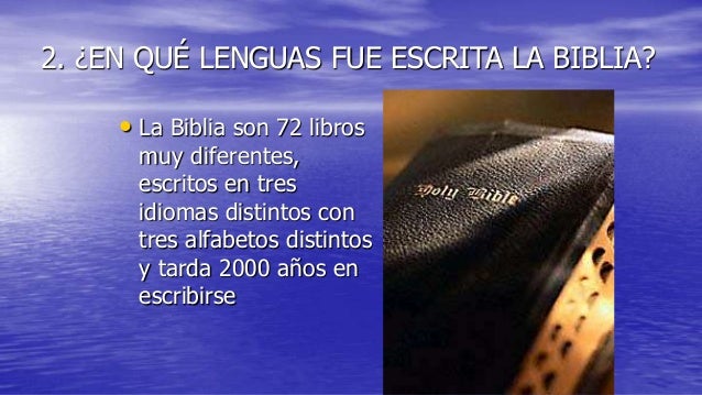 En Que Idioma Esta Escrita La Biblia