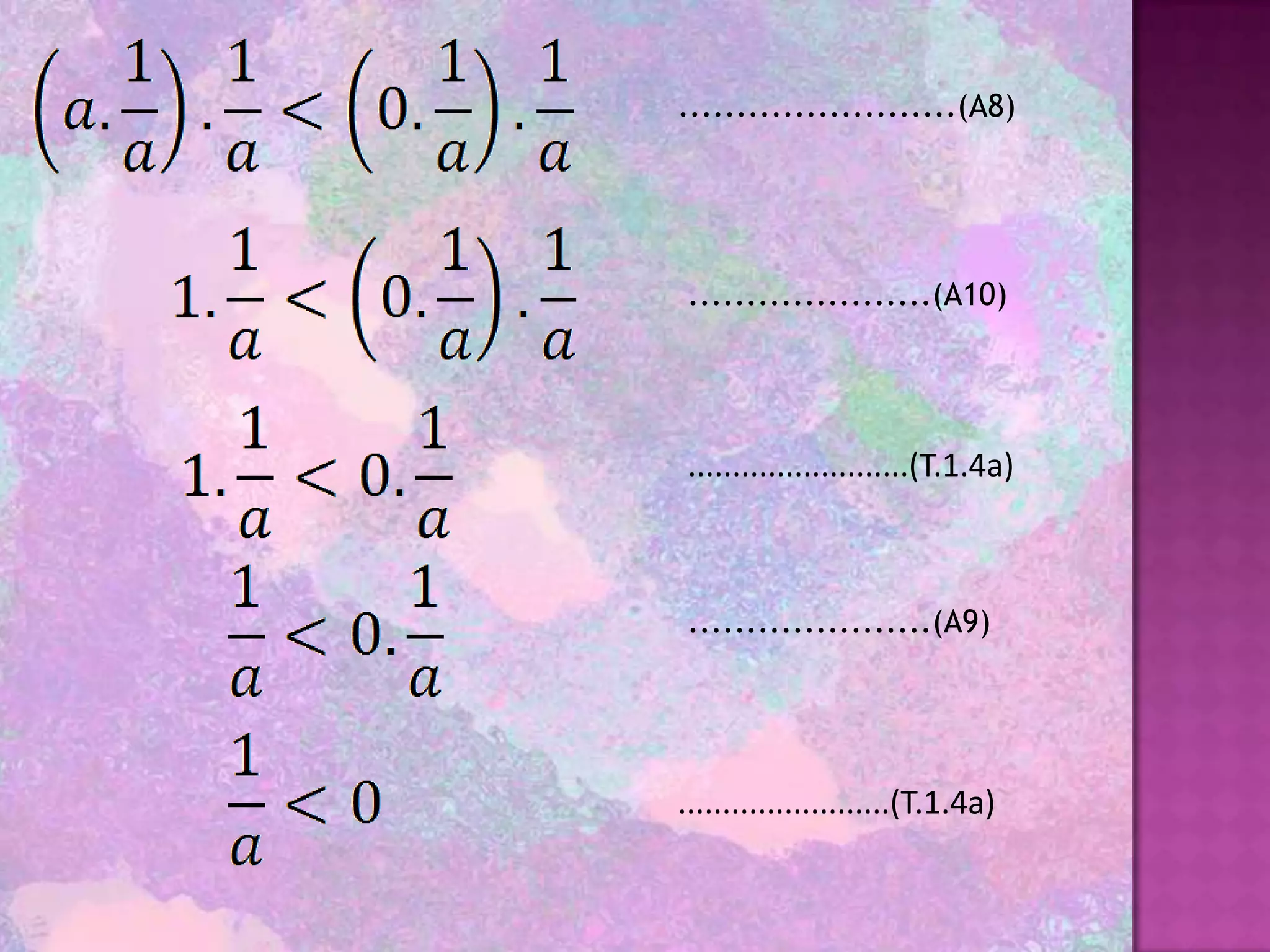 ........................(A8)




.....................(A10)




.........................(T.1.4a)



.....................(A9)




........................(T.1.4a)
 