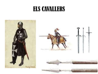 ELS CAVALLERS

 