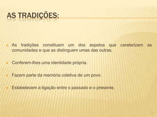 Festas e Tradições Portuguesas | PPT
