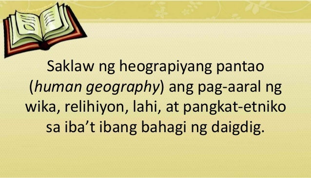 Ano Ang Kahalagahan Ng Heograpiyang Pantao Sa Pamumuhay Ng Tao