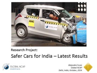 Safer Cars For India - latest results