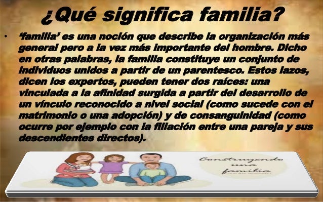 El derecho a tener una familia