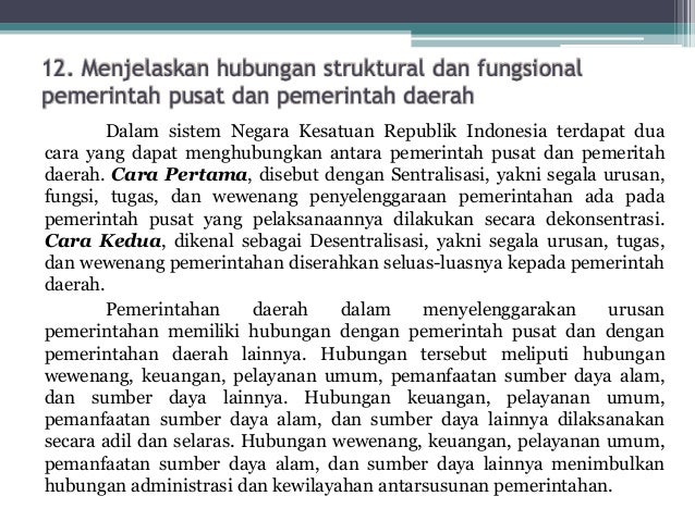 Hubungan Struktural Dan Fungsional Pemerintah Pusat Dan Daerah Berbagi Struktur