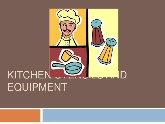  Kitchen  utensils  equipments