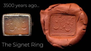 3500 years ago...
The Signet Ring
 