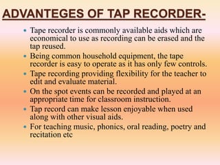 Audio visual aids or Instructional aids