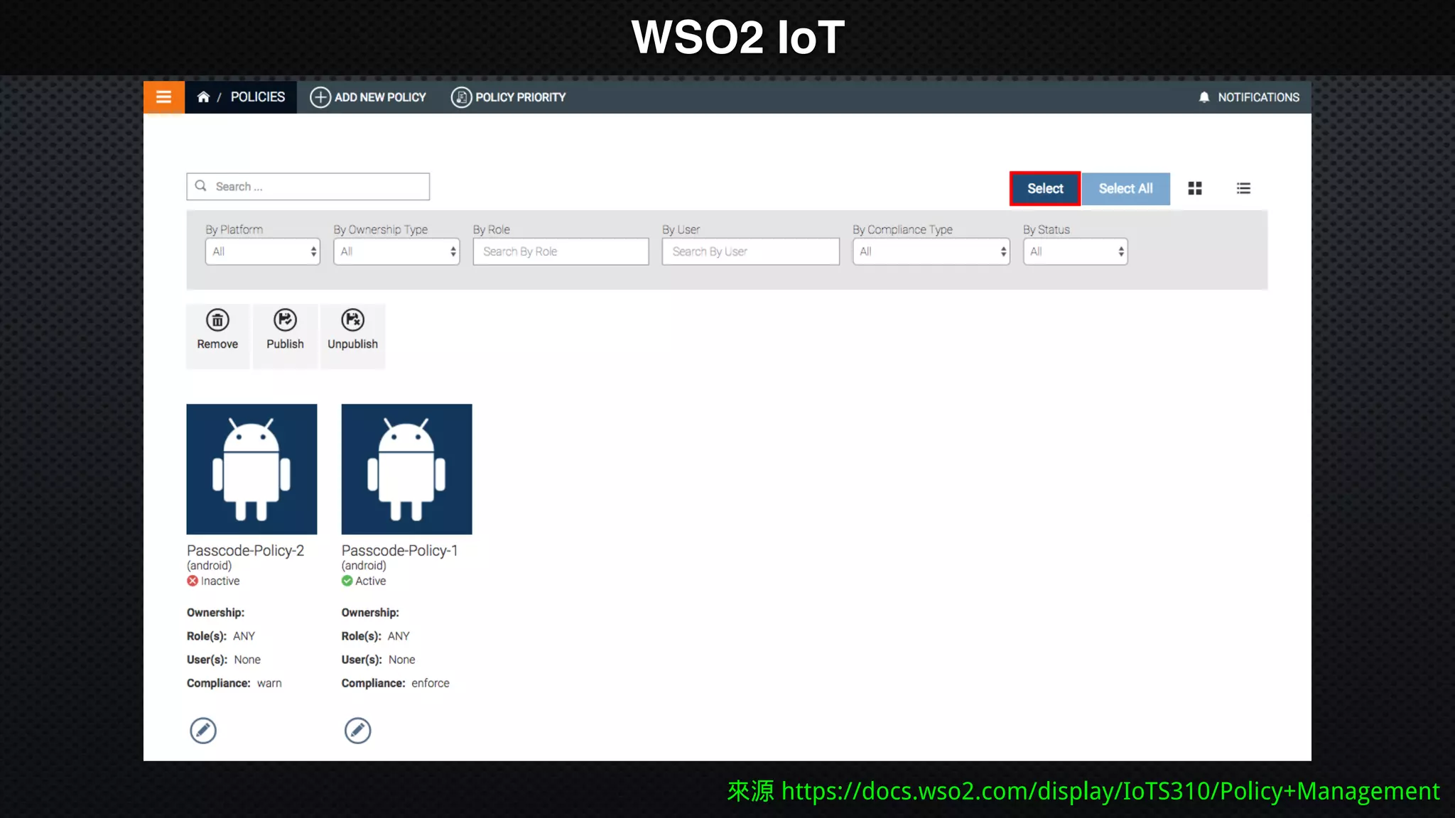 WSO2 IoT
來源 https://docs.wso2.com/display/IoTS310/Policy+Management
 