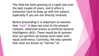 Artificial Intelligence (Current state and future of A.I) by Mudasir ...