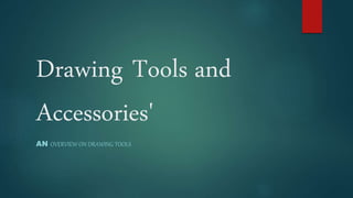 drawing tools and accessories | PPTX
