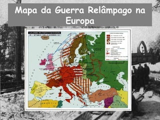 Mapa da Guerra Relâmpago na Europa 