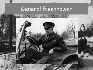 General Eisenhower 