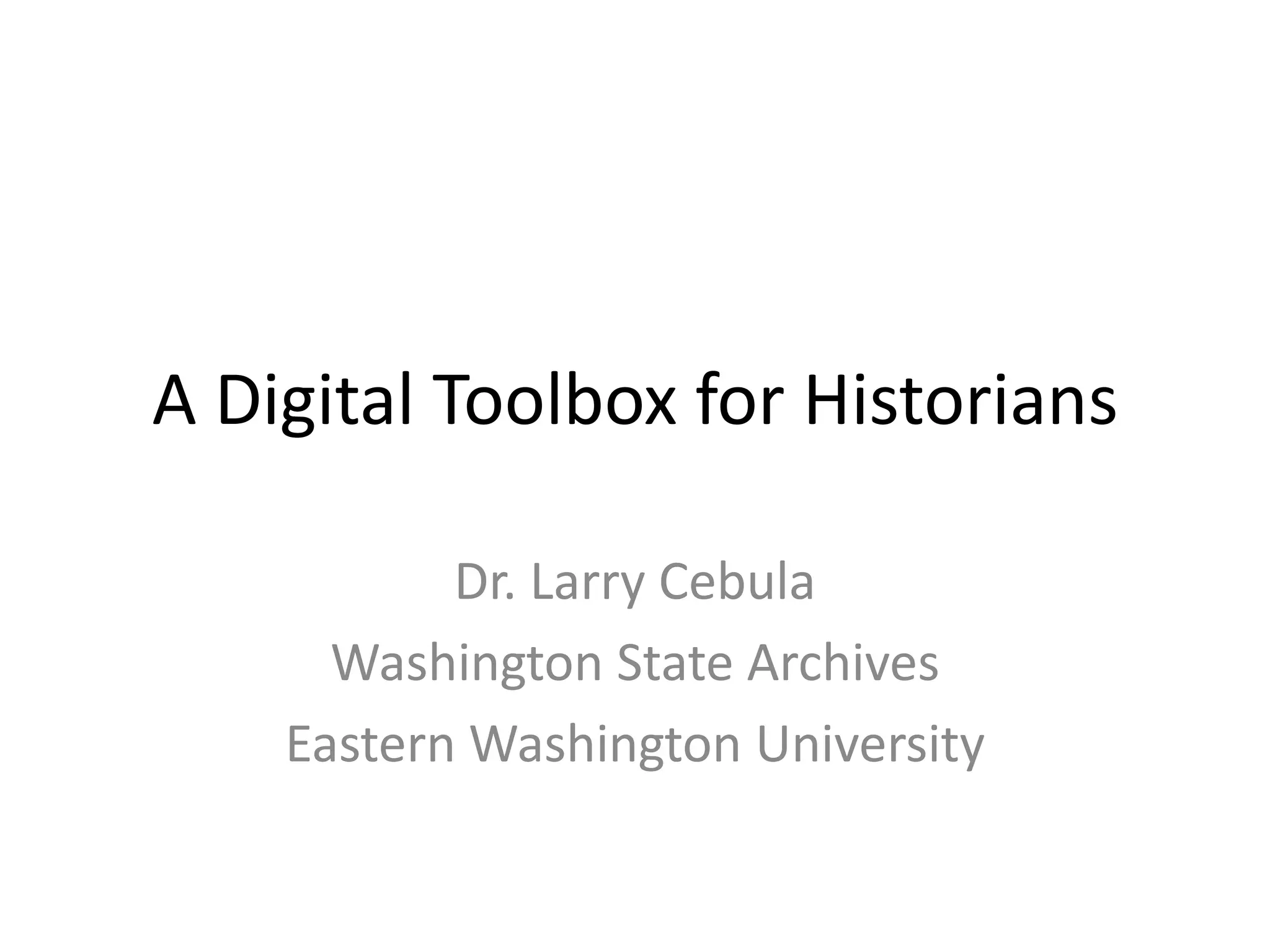 A digital toolbox for historians | PPT