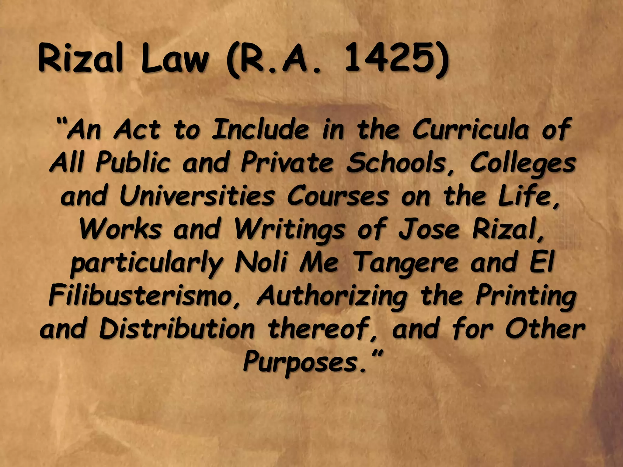 Republic Act No. 1425 (Rizal Law) | PPTX