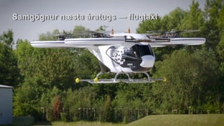 Samgögnur næsta áratugs — flugtaxi
 