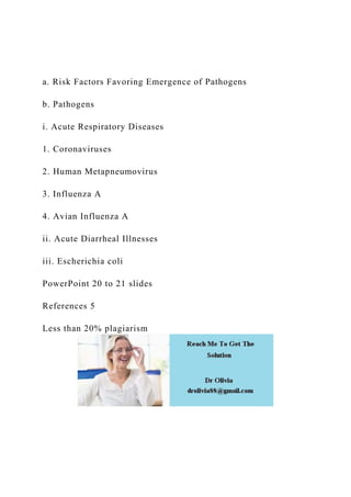 Pathogen Related Risk a. Risk Factors Favoring Emergence of Pathogens b. Pathogens.docx