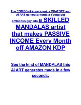  SKILLED MANDALAS artist that makes PASSIVE INCOME Every Month off AMAZON KDP